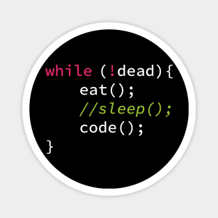 Funny Coding Computer Science Programmer Eat Sleep Code Magnet